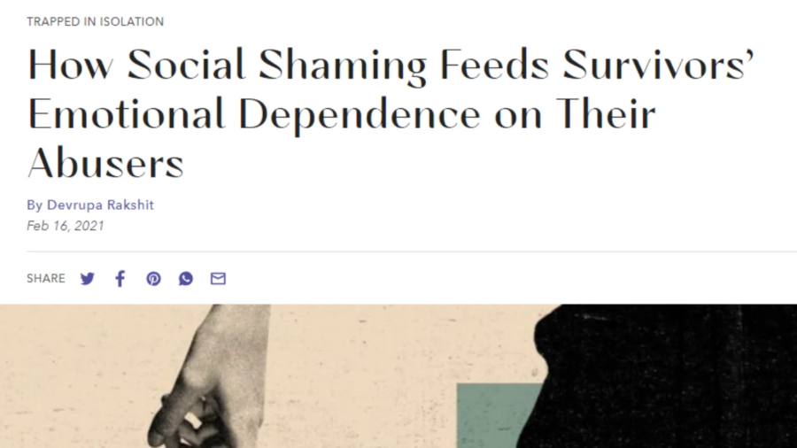 Social Shaming Feeds Survivors’ Emotional Dependence