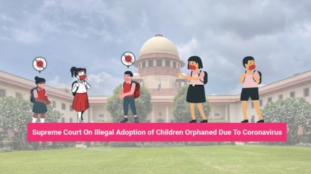 Illegal Adoption Children Orphaned Due To Coronavirus