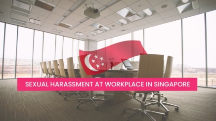 Sexual Harassment at Workplace in Singapore