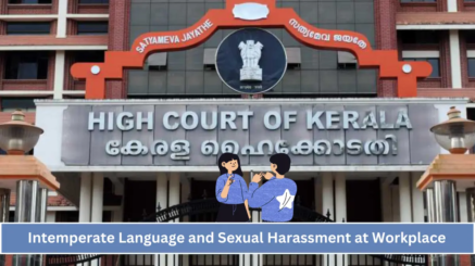 Intemperate Language and Sexual Harassment at Workplace