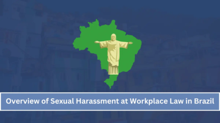Sexual Harassment at Workplace Law in Brazil