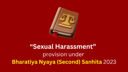 Sexual Harassment provision under Bharatiya Nyaya Sanhita
