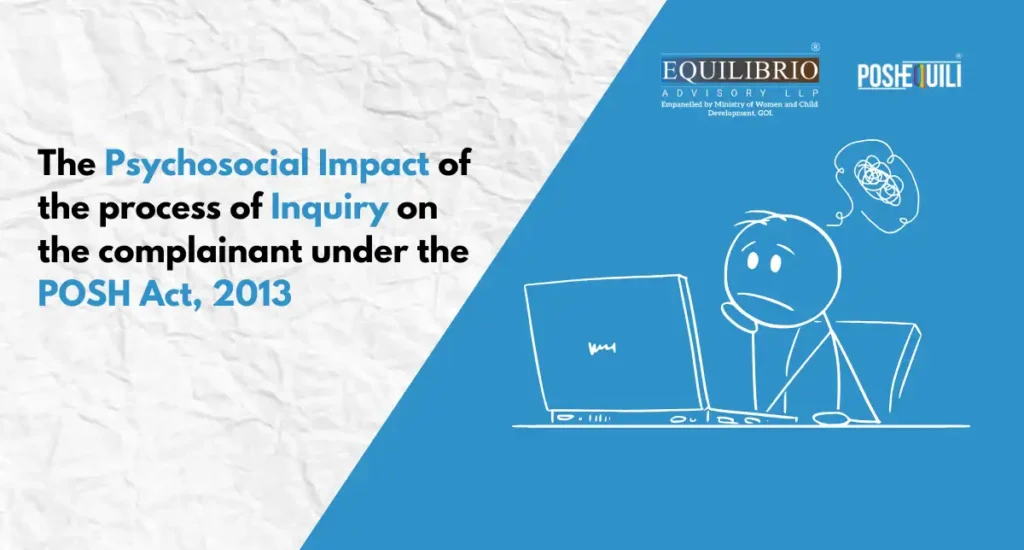The Psychosocial Impact Of The Process Of Inquiry On The Complainant