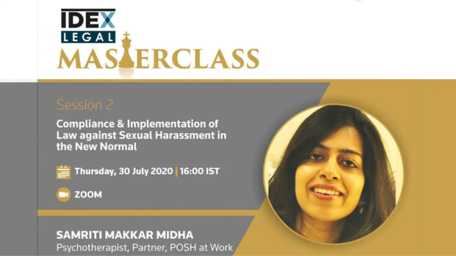 30 Jul 2020 – Compliance & Implementation of Law against Sexual Harassment in the New Normal