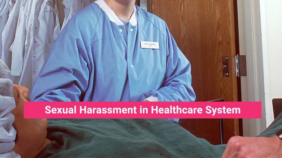 Sexual Harassment in Healthcare System