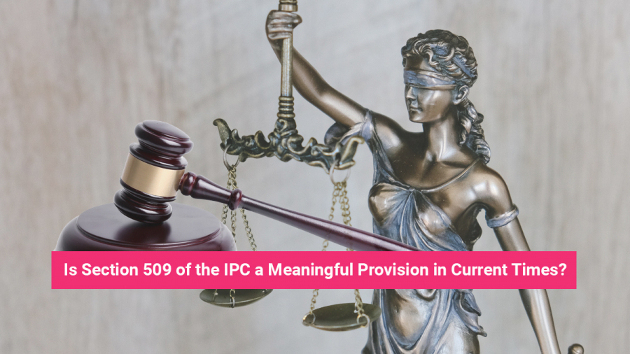 Section 509 of the IPC