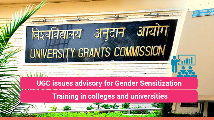 UGC issues advisory for Gender Sensitization Training in colleges