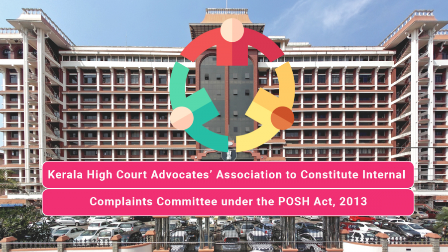 Advocates Association to Constitute Internal Complaints Committee under the POSH Act 2013