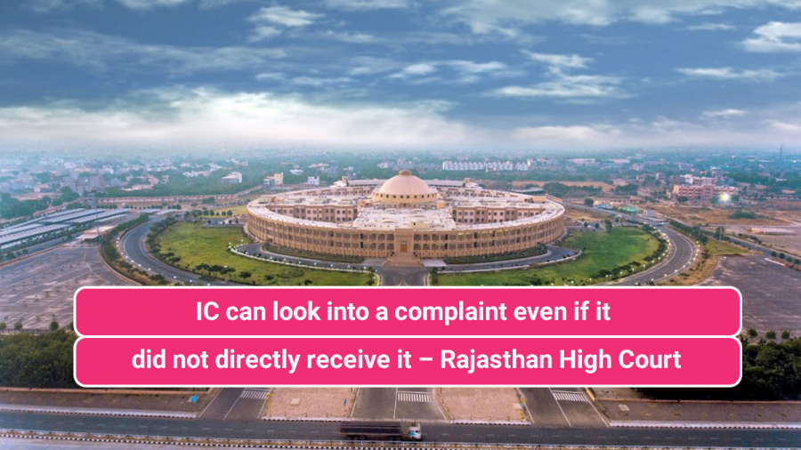 IC can look into a POSH complaint