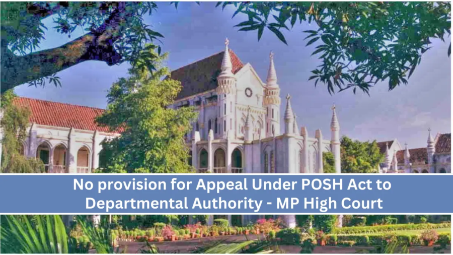 Appeal Under POSH Act to Departmental Authority